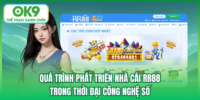 Quá trình phát triển nhà cái RR88 trong thời đại công nghệ số